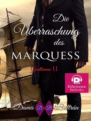 cover image of Die Überraschung des Marquis